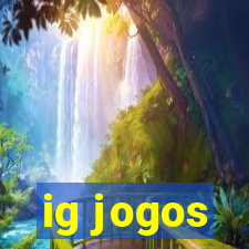 ig jogos